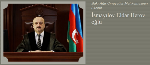 hakim İsmayılov Eldar R.Ceferovun hakimi