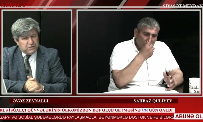 “Siyasət meydanı"#1560 Şahbaz Quliyev: "Dilqəm Əsgərovla onu Qarabağa kim göndərib?!” - 24.05.2022