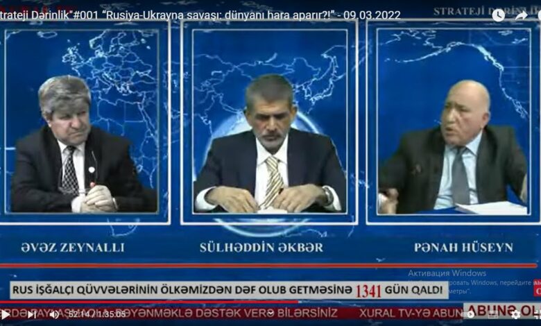 “Strateji Dərinlik"#001 “Rusiya-Ukrayna savaşı: dünyanı hara aparır?!” - 09.03.2022