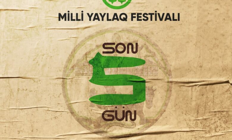 Azərbaycanda II Milli Yaylaq Festivalı keçiriləcək