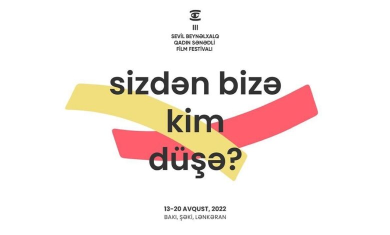 III Sevil: Qadınları sərhədləyən stereotiplərlə bağlı film festivalı