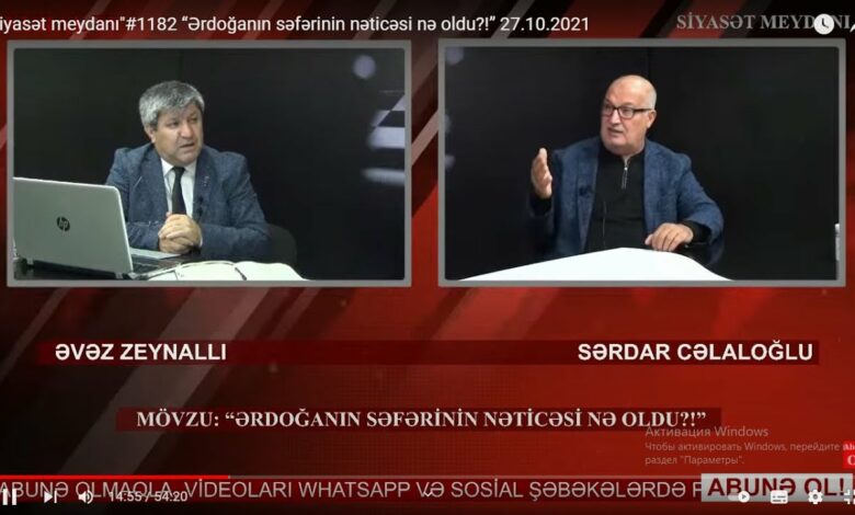 “Siyasət meydanı"#1182 “Ərdoğanın səfərinin nəticəsi nə oldu?!” - 27.10.2021