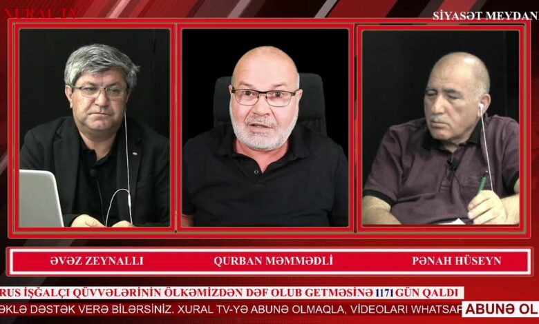 “Siyasət meydanı"#1722 “Qurban Məmmədli-Pənah Hüseyn DEBAT-ı”30.08.2022