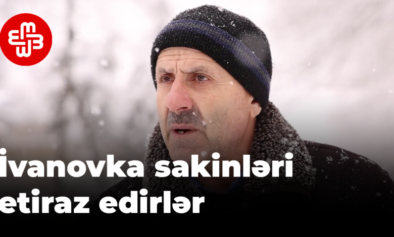 İvanovka sakinləri: Görün milləti belə sındırarlarmı?