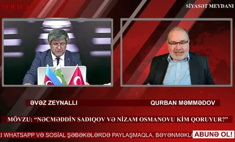“Siyasət meydanı"#1124 Qurban Məmmədovla: “Nəcməddinlə Nizam Osmanovu kim qoruyur?”-06.10.2021