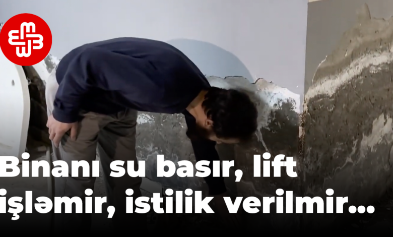 “Məzun evi”: "Binanı su basır, lift işləmir, istilik verilmir…"