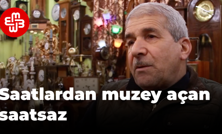 Maştağada yerləşən muzeydə 3000-dən çox saat var