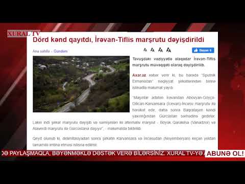 Dörd kənd qayıtdı, İrəvan-Tiflis marşrutu dəyişdirildi