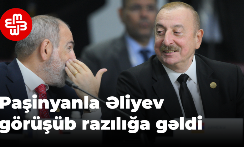 Paşinyanla Əliyev görüşüb razılığa gəldi – BRİCS-də nələr baş verdi?
