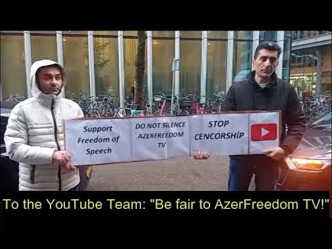 "AZERFREEDOM TV -YƏ ƏDALƏTLİ OL!" AKSİYASI YOUTUBE PLATFORMUNU KANALI BAĞLAMAMAĞA ÇAĞIRDI