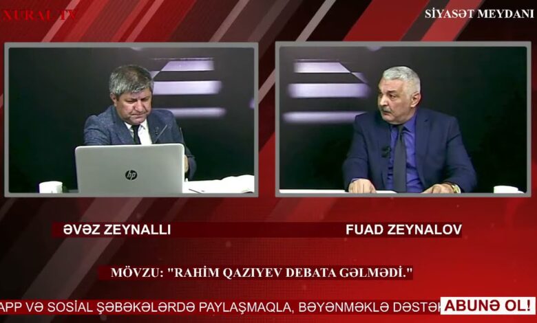 “Siyasət meydanı"#1145 “Rahim Qazıyev debata gəlmədi...”-14.10.2021