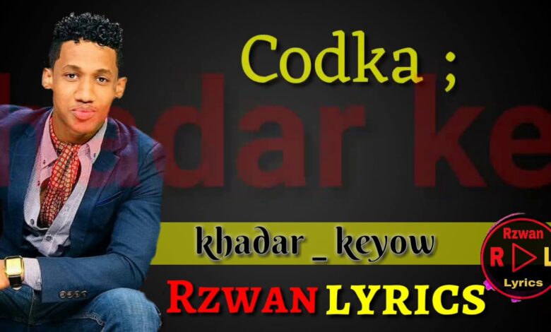 KHADAR KEEYOW || XURAL CAYAN || NEW SONG 2020 [ OFFICIAL LYRICS ]