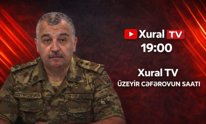 XURAL TV-DƏ ÜZEYİR CƏFƏROVUN SAATI-007 "İRANA ORDU YERİDİLƏ BİLƏRMİ?"