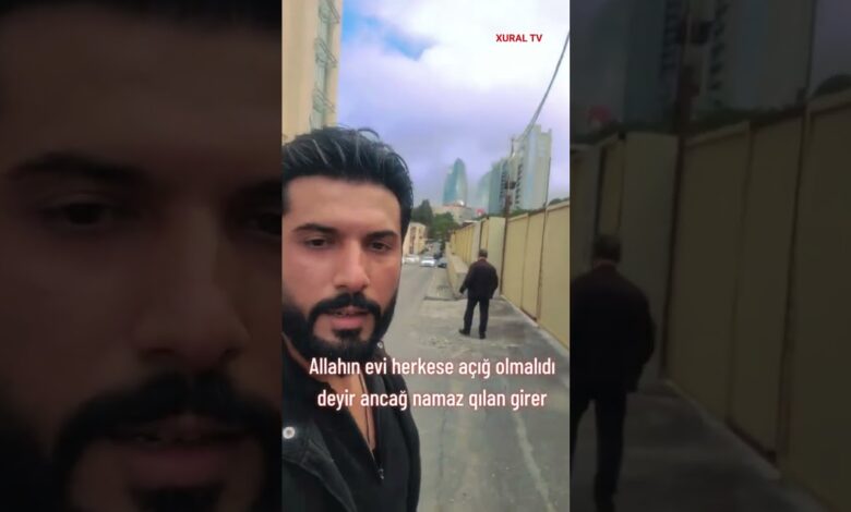 İMAM HÜSEYN MƏSCİDİNDƏ İBADƏT ÜÇÜN ADAMBAŞI 1 MANAT PUL TƏLƏB EDƏN KİMDİR?
